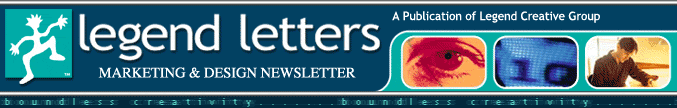 Legend Creative Group's Quarterly Newsletter