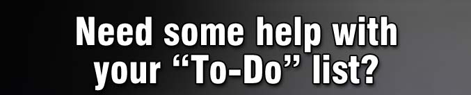 Need some help with your To-Do list?